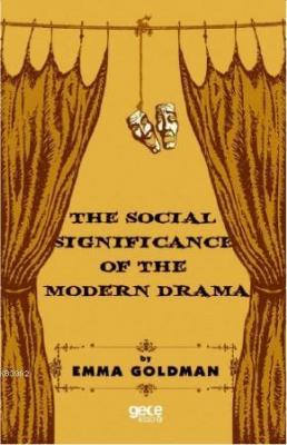 The Social Significance Of The Modern Drama
