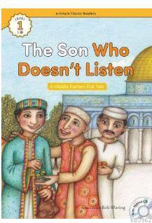 The Son Who Doesn't Listen +Hybrid CD (eCR Level 1) A Middle Eastern F