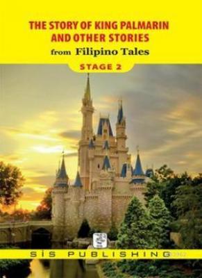 The Story Of King Palmarın And Other Srories Filipino Tales