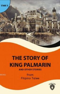 The Story of King Palmarin And Other Stories