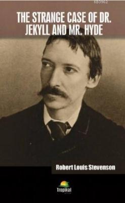 The Strange Case Of Dr. Jekyll And Mr. Hyde