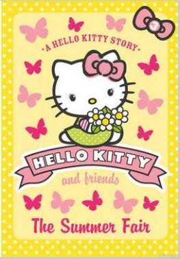 The Summer Fair (Hello Kitty and Friends, Book 3)