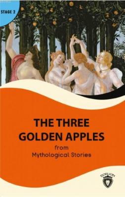 The Three Golden Apples Mythological Stories