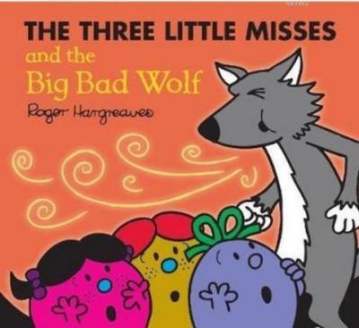 The Three Little Miss and the Big B Roger Hargreaves