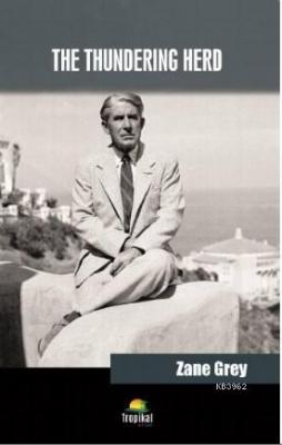 The Thundering Herd Zane Grey