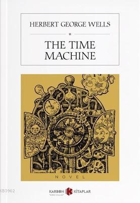 The Time Machine Herbert George Wells