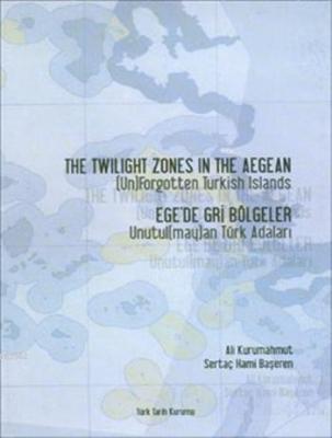 The Twilight Zones in The Aegean