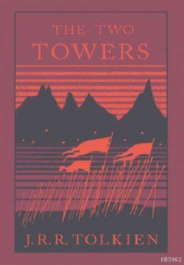 The Two Towers (Lord of the Rings 2 Collectors) John Ronald Reuel Tolk
