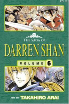 The Vampire Prince - The Saga of Darren Shan 6 Darren Shan Takahiro Ar