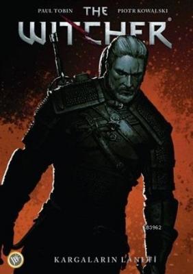 The Witcher Cilt 3 - Kargaların Laneti