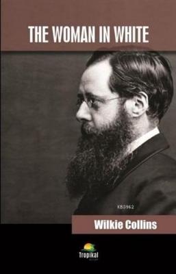 The Wowan in White Wilkie Collins