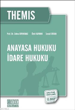 THEMIS Anayasa Hukuku - İdare Hukuku İsmail Ercan