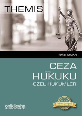 Themis - Ceza Hukuku Özel Hükümler