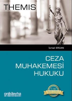 Themis - Ceza Muhakemesi Hukuku