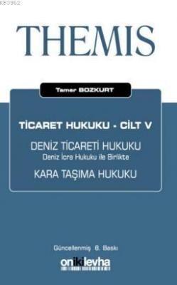 Themis Ticaret Hukuku Tamer Bozkurt