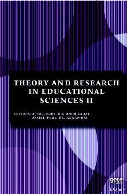 Theory and Research in Educational Sciences II Onur Zahal