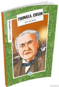 Thomas Alva Edison (Mucitler) Zeki Çalışkan