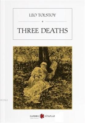 Three Deaths Leo Tolstoy
