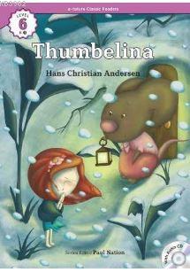 Thumbelina +CD (eCR Level 6) Hans Christian Andersen