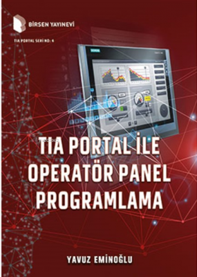 TIA Portal İle Operatör Panel Programlama Yavuz Eminoğlu