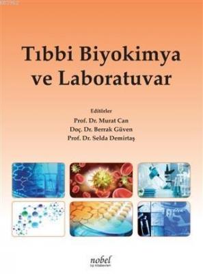 Tıbbi Biyokimya ve Laboratuvar Murat Can