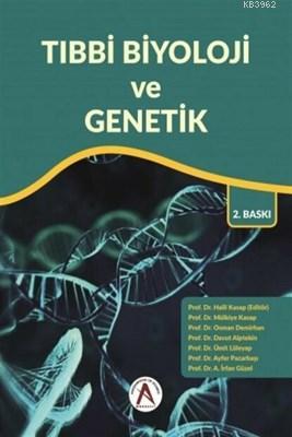 Tıbbi Biyoloji ve Genetik Halil Kasap