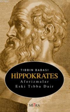 Tıbbın Babası Hippokrates