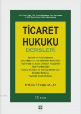 Ticaret Hukuku Dersleri