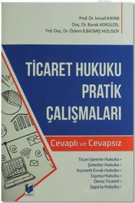 Ticaret Hukuku Pratik Çalışmaları