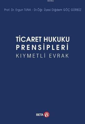 Ticaret Hukuku Prensipleri Kıymetli Evrak