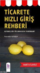 Ticarete Hızlı Giriş Rehberi