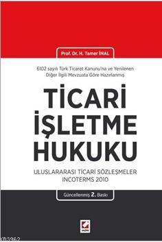 Ticarî İşletme Hukuku (Ciltli)