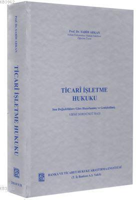 Ticari İşletme Hukuku (Ciltli)