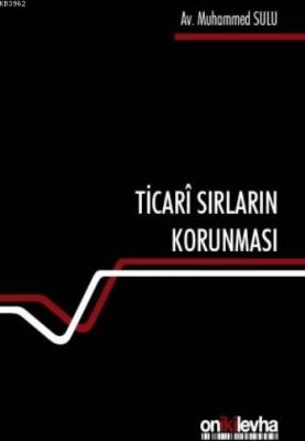 Ticari Sırların Korunması