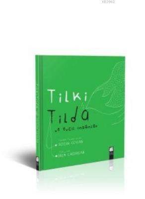 Tilki Tilda ve Evcil İnsanlar Cilti