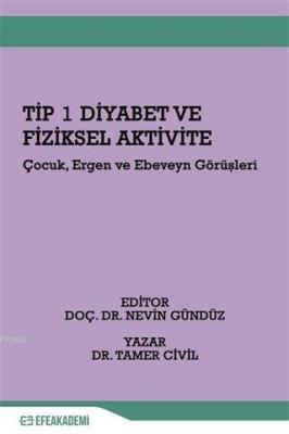Tip 1 Diyabet ve Fiziksel Aktivite