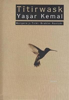 Titirwask Yaşar Kemal