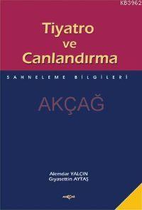 Tiyatro ve Canlandırma