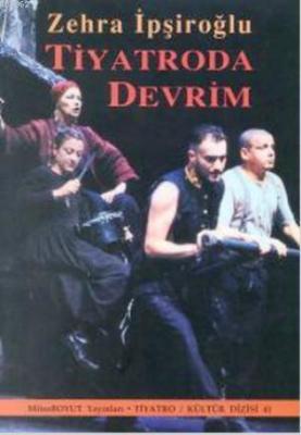 Tiyatroda Devrim Zehra İpşiroğlu