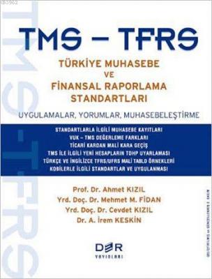 TMS-TFRS Türkiye Muhasebe ve Finansal Raporlama Standartları Duygu Anı