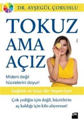 Tokuz Ama Açız