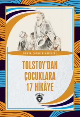 Tolstoy'dan Çocuklara 17 Hikaye Kolektif