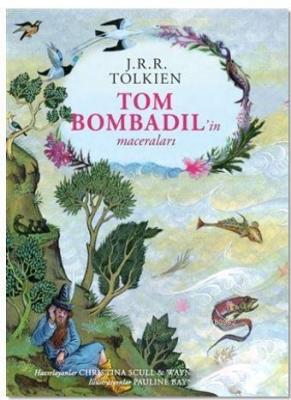 Tom Bombadil'in Maceraları - Ciltli Özel Edisyon J. R. R. Tolkien