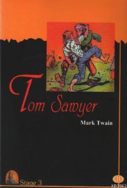 Tom Sawyer (Stage 3) Mark Twain