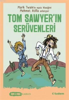Tom Sawyer'ın Serüvenleri Mehmet Atilla