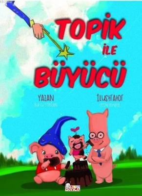 Topik ile Büyücü