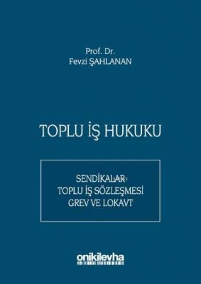 Toplu İş Hukuku