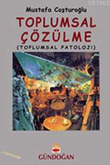 Toplumsal Çözülme