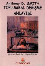 Toplumsal Değişme Anlayışı