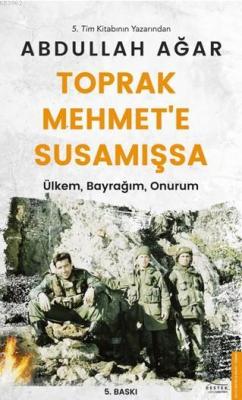 Toprak Mehmet'e Susamışsa